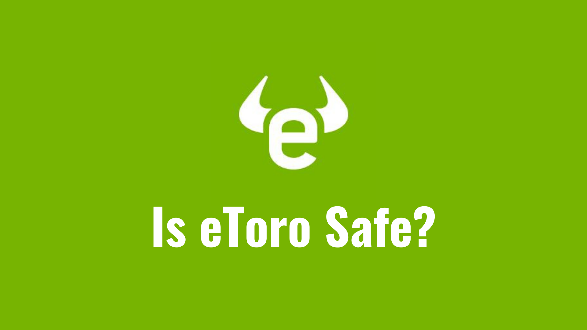 Sàn eToro lừa đảo có thật không?