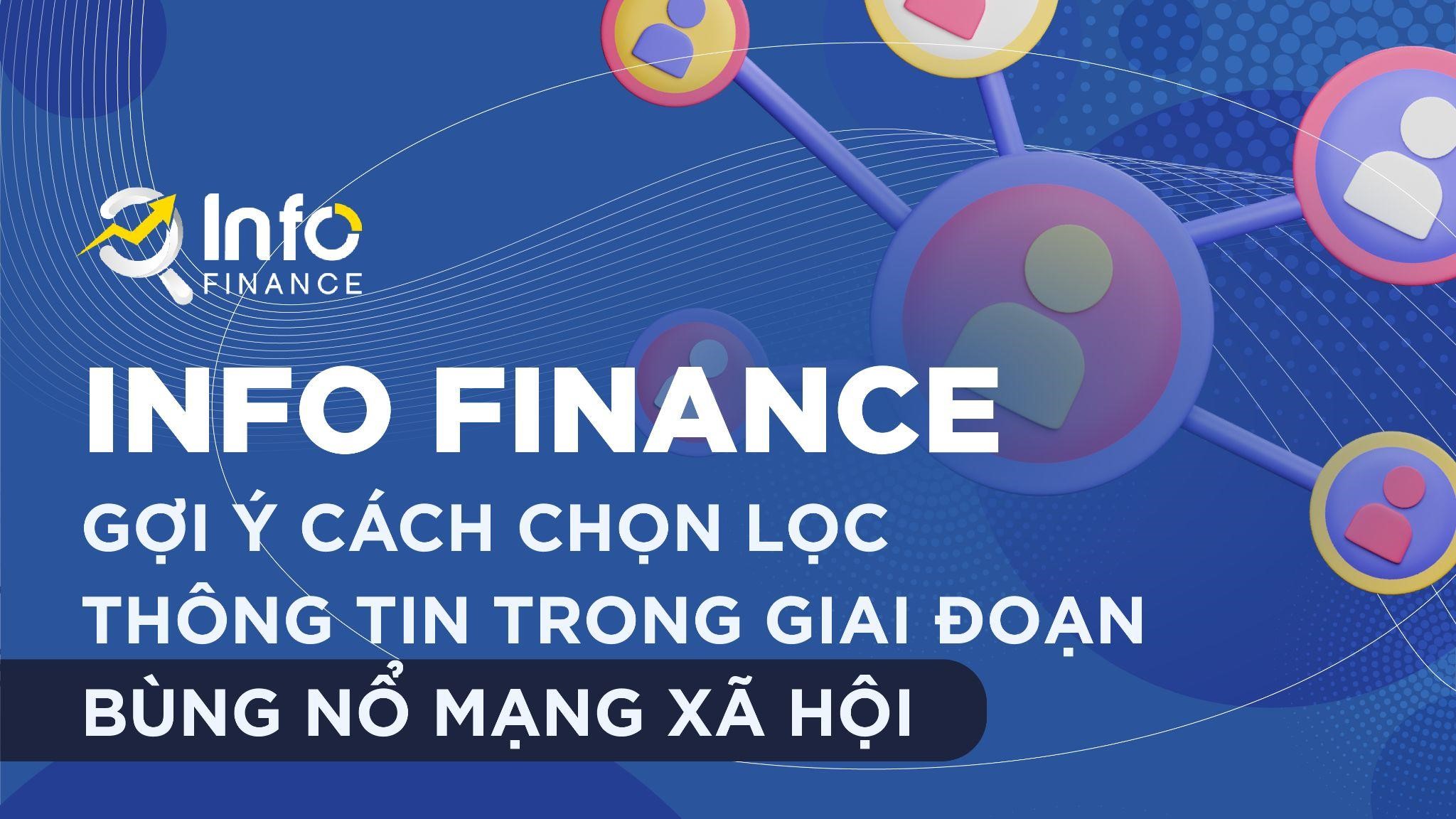 Infofinance gợi ý cách chọn lọc thông tin