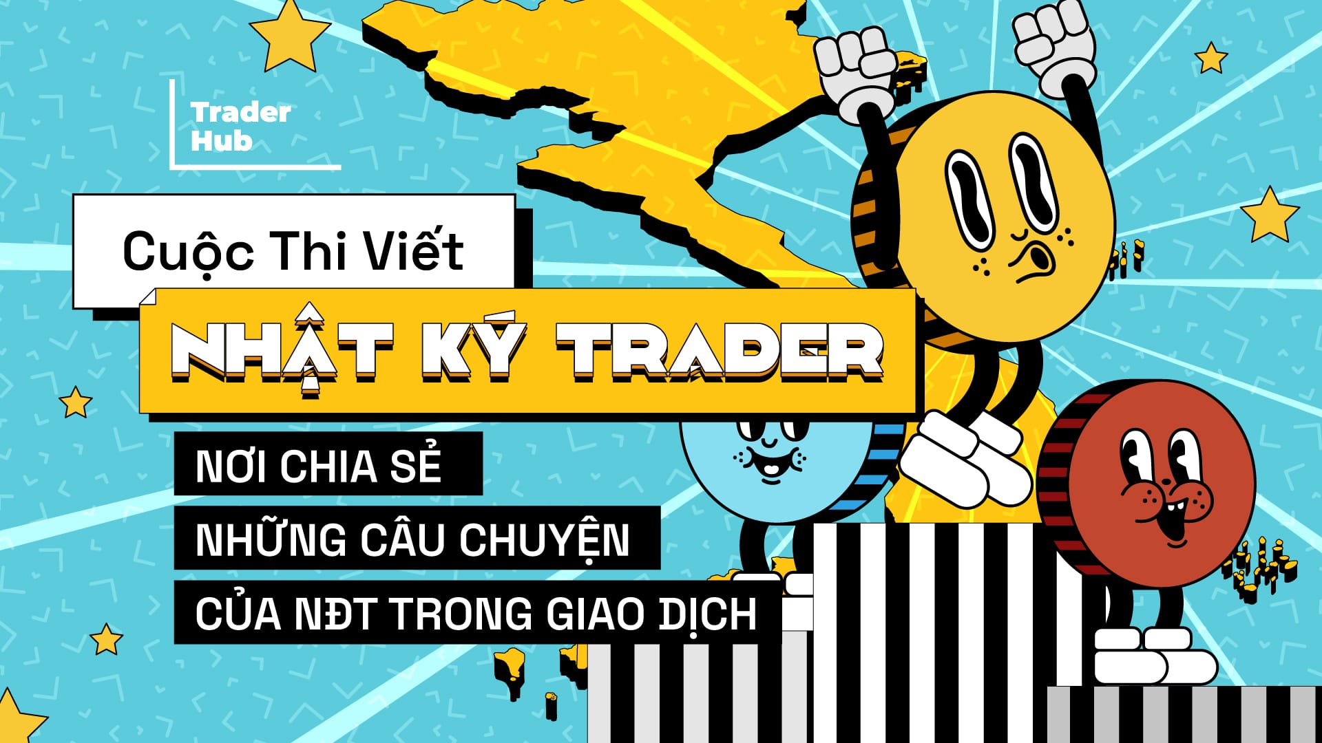 Cuộc thi viết nhật ký trader trên Traderhub